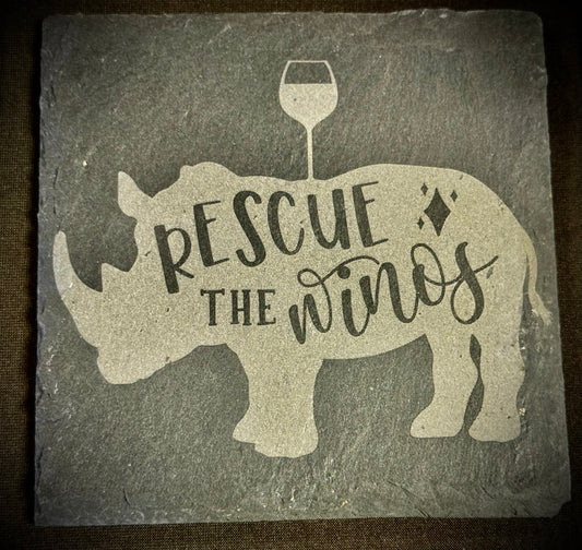 Rescue the Winos! Slate Coaster – Engraved Stone Art