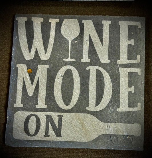 Wine Mode On Slate Coaster – Engraved Stone Art